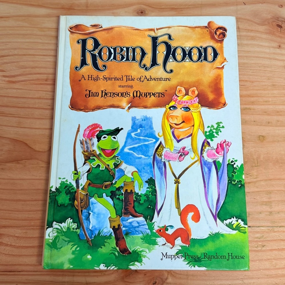 Robin Hood A High Spirited Tale Starring Jim Henson's Muppets1980 1st Ed Illus